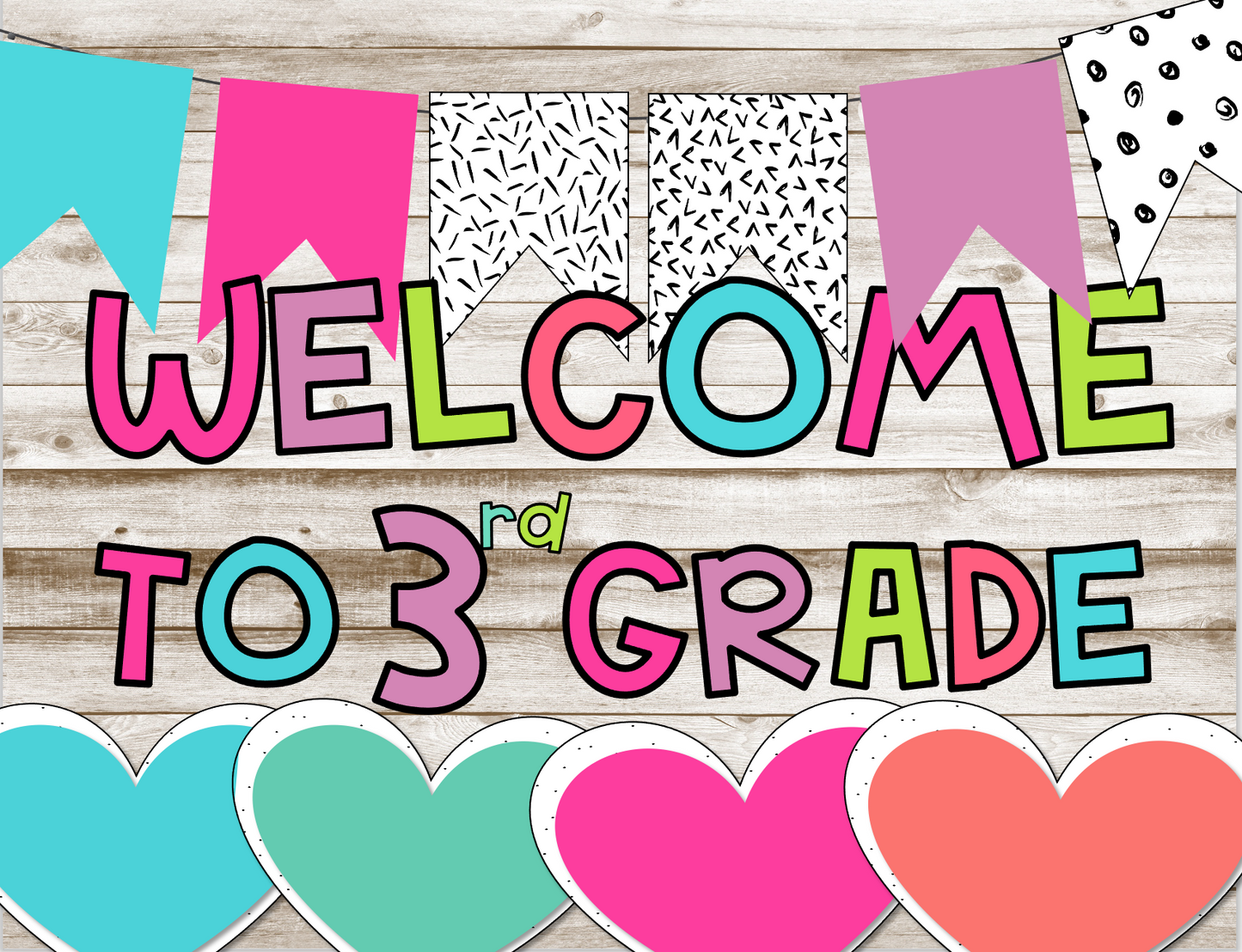 Decorative banner with 'Welcome to 3rd Grade' text and colorful letters.