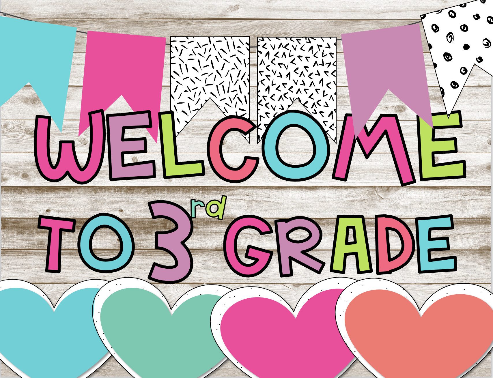 Decorative banner with 'Welcome to 3rd Grade' text and colorful letters.